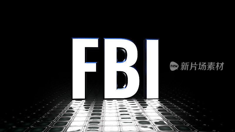 FBI, FBI 3D文本，联邦调查局。
